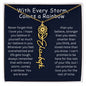With Every Storm, Comes a Rainbow - Never Forget That I Love You | Birth Flower Name Necklace
