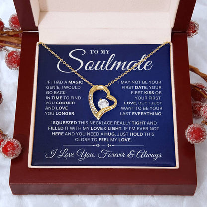 To My Soulmate - Be Everything To You  - Forever Love Necklace