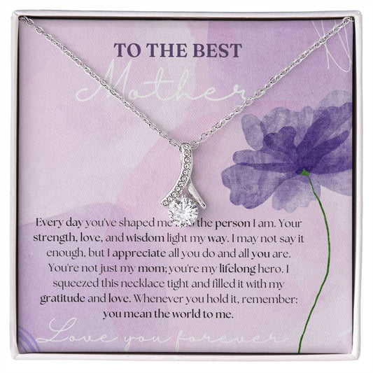 To The Best Mother - Light My Way - Alluring Necklace