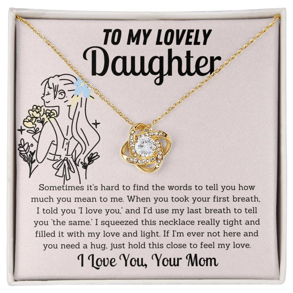 To My Lovely Daughter - Hug - Love Knot Nekclace