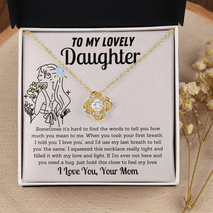 To My Lovely Daughter - Hug - Love Knot Nekclace