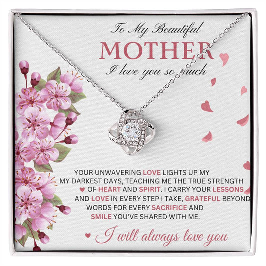 To My Mother - Beyond Grateful - Love Knot Necklace