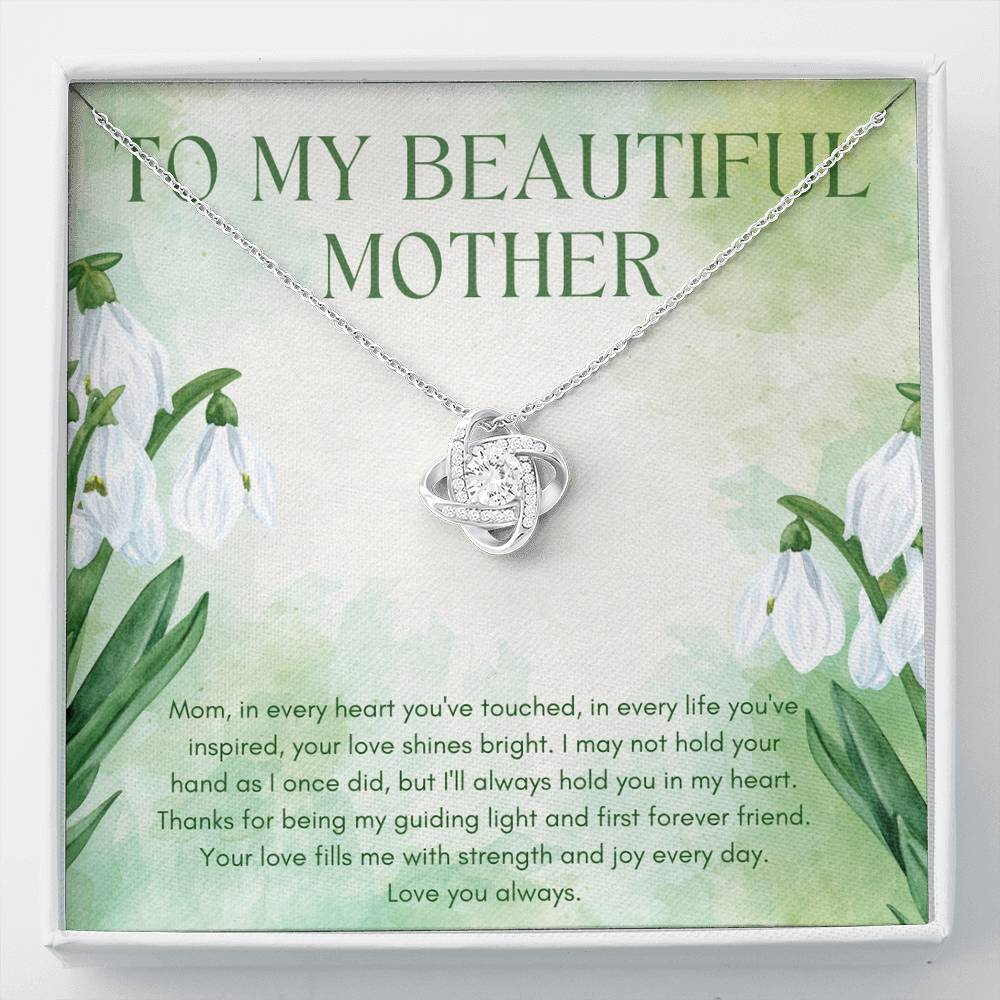 To My Beautiful Mother - My Guiding Light - Love Knot Necklace