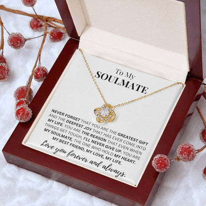 To My Soulmate - Greatest Gift - Love Knot Necklace