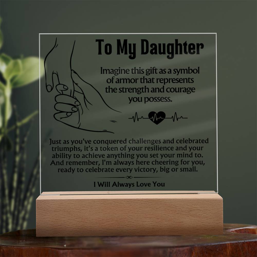 To My Daughter - Victory - Acrylic Plaque