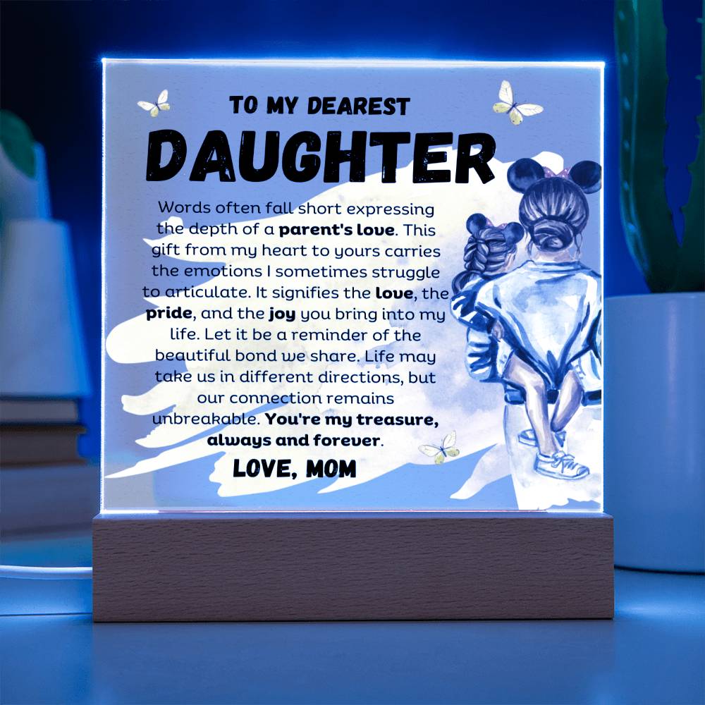 To My Dearest Daughter - Beautiful Bond - Acrylic Plaque