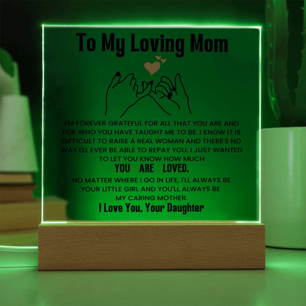 To My Loving Mom - Grateful - Acrylic Plaque