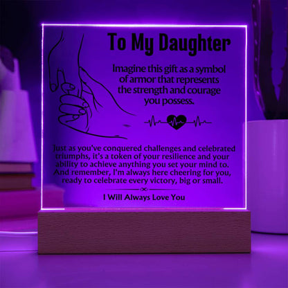To My Daughter - Victory - Acrylic Plaque