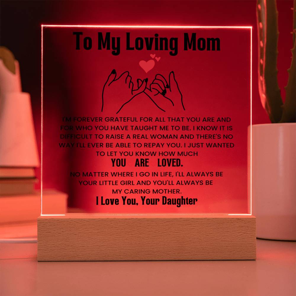 To My Loving Mom - Grateful - Acrylic Plaque