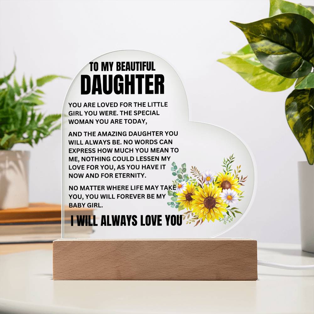To My Beautiful Daughter - Eternity - Heart Acrylic Plaque