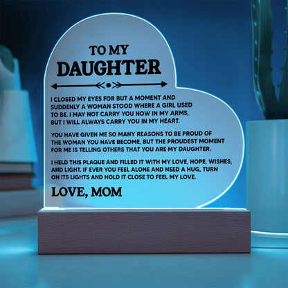 To My Daughter - Forever My Daughter - Heart Acrylic Plaque