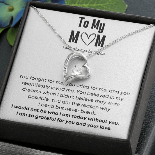 To My Mom - Dreams - Forever Love Necklace