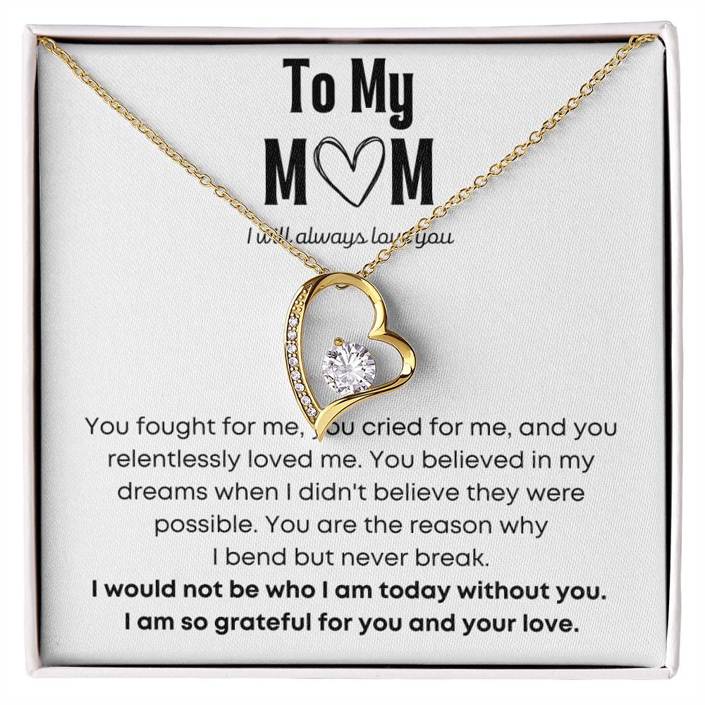 To My Mom - Dreams - Forever Love Necklace