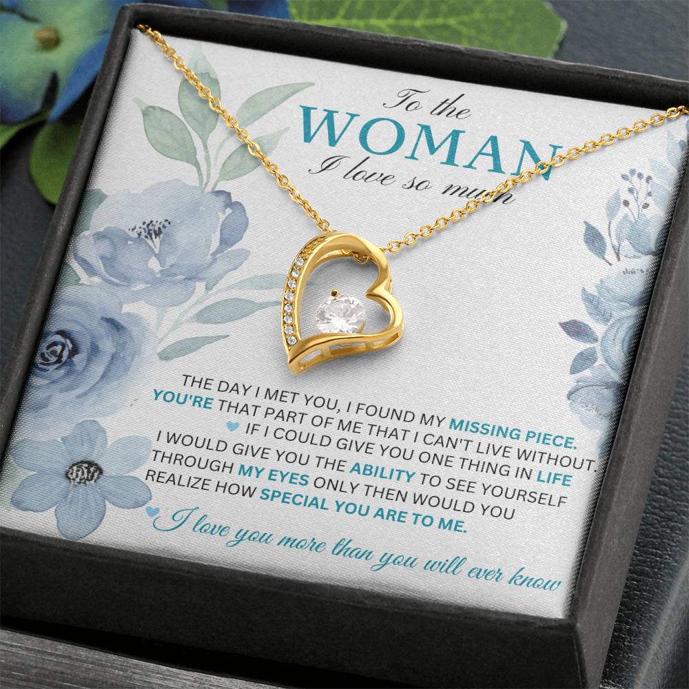 To The Woman I Love - My Forever - Forever Love Necklace
